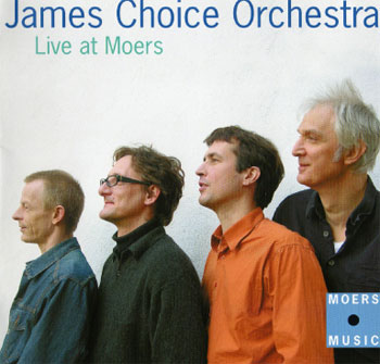 James Choice Orchestra – Live at Moers  - Cover